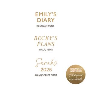 Add any words | A5 Personalised Undated Weekly Diary | Undated Start Anytime | Gold Foiling | Bespoke Stationery